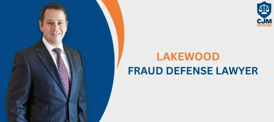 Lakewood Fraud Defense Lawyers Best Lakewood Fraud Defense Lawyers