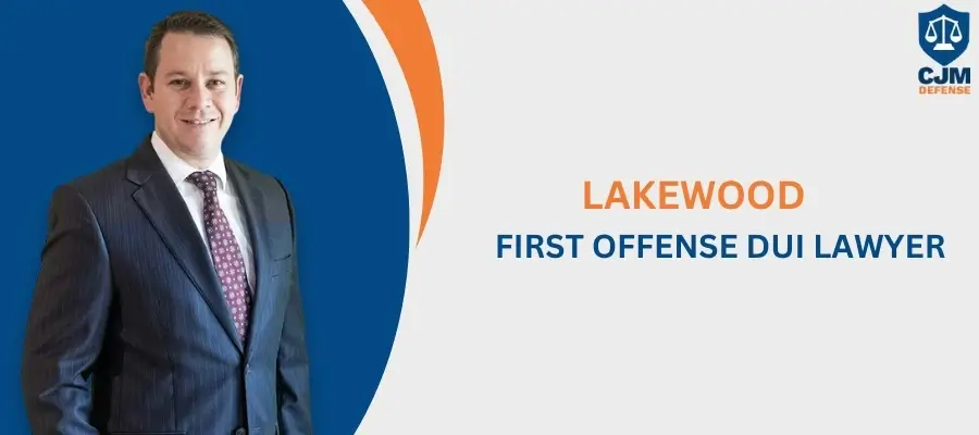 Best Lakewood First Offense DUI Lawyer